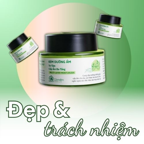 Vì bạn không chỉ đẹp - bạn còn sống có trách nhiệm